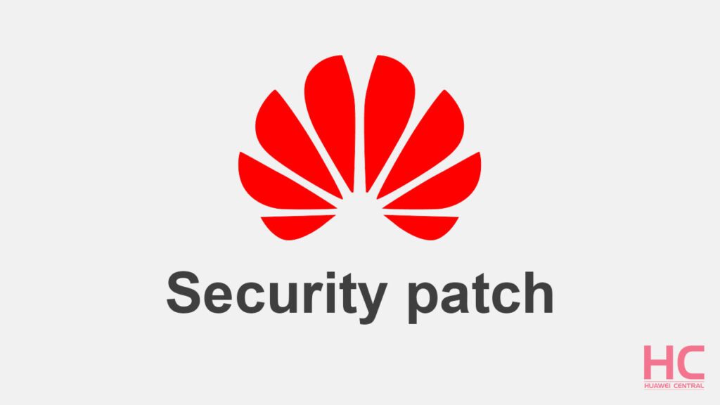 Huawei Security Patch