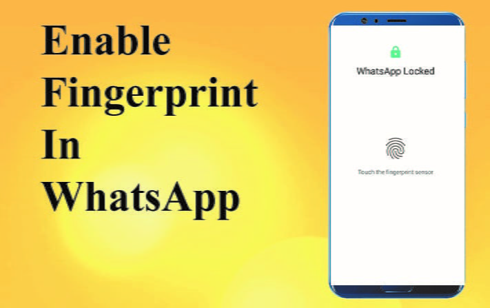 Enable Fingerprint in WhatsAPP