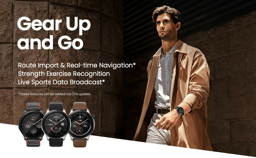 Amazfit GTR 4 Gear up and go