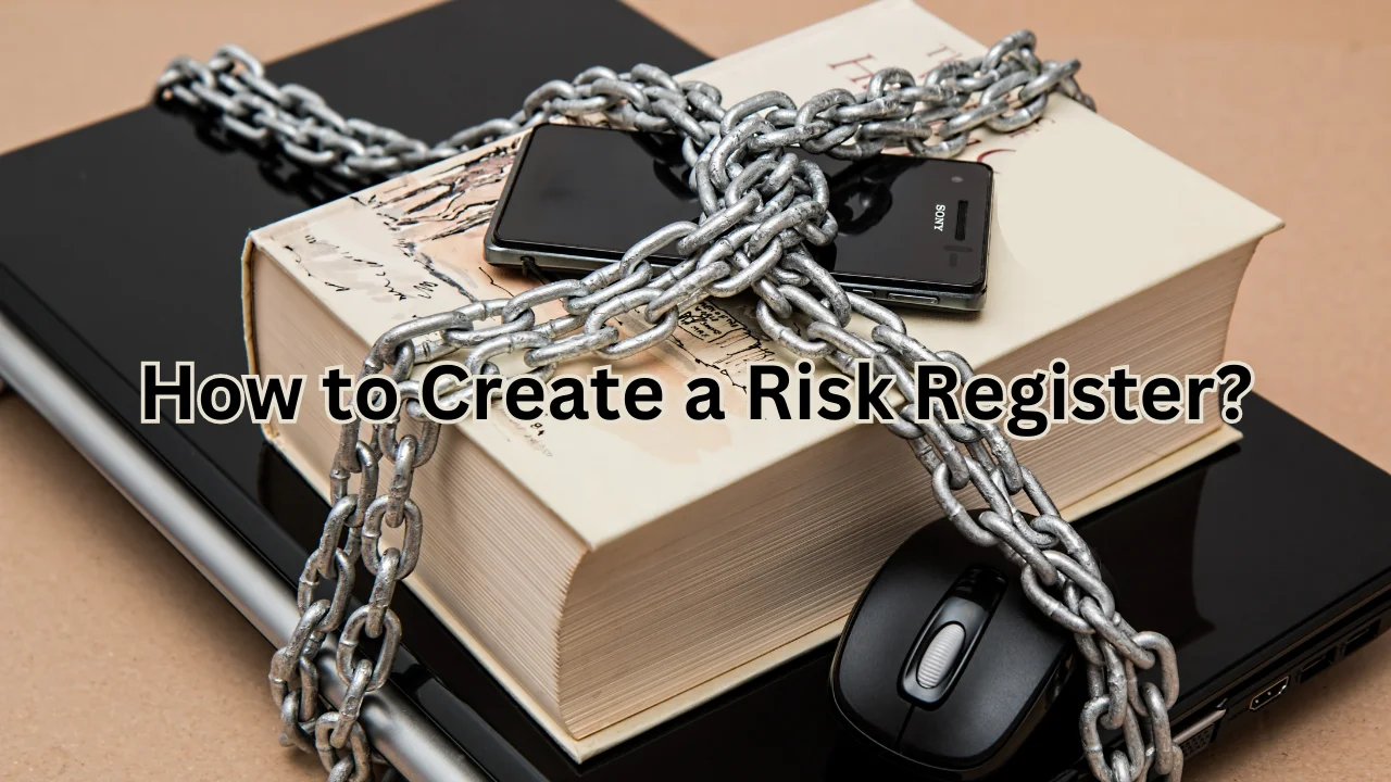 Understanding Security Risk Register