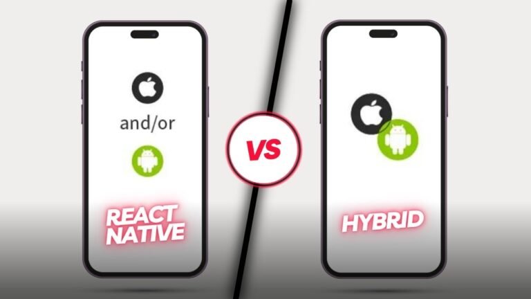 React Native or Hybrid
